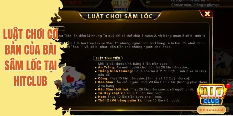 Luật chơi cơ bản của sâm lốc trong game bài đổi thưởng